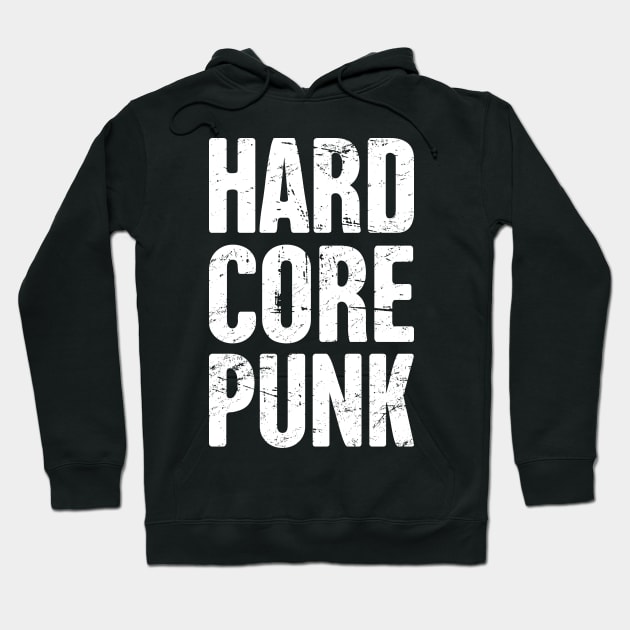 Hardcore Punk Hoodie by MeatMan